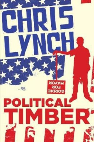 Cover of Political Timber