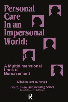 Cover of Personal Care in an Impersonal World