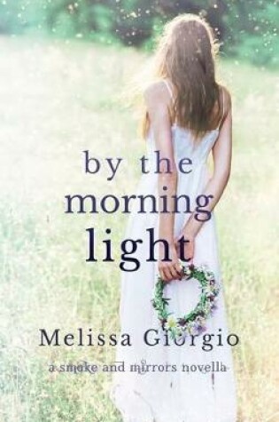 Cover of By the Morning Light