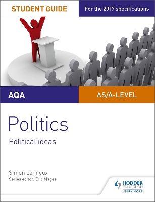 Book cover for AQA A-level Politics Student Guide 3: Political Ideas