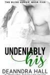 Book cover for Undeniably His