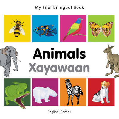 Book cover for My First Bilingual Book -  Animals (English-Somali)