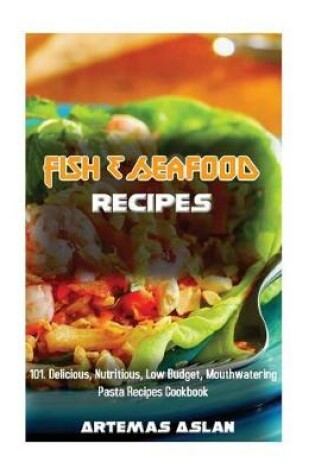 Cover of Fish & Seafood Recipes