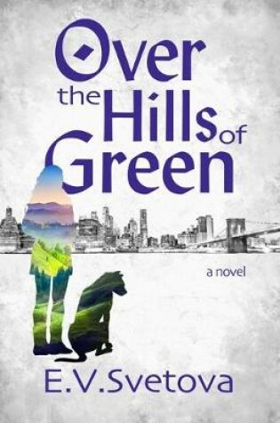 Cover of Over The Hills Of Green