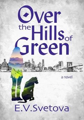 Book cover for Over The Hills Of Green