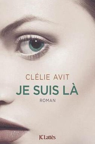 Cover of Je Suis La
