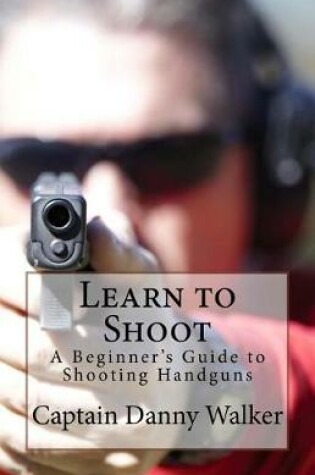 Cover of Learn to Shoot