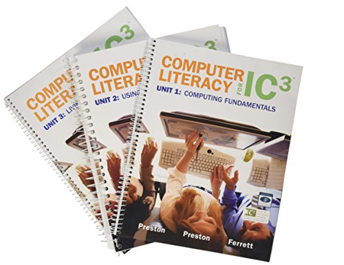 Book cover for Computer Literacy for Ic3, Unit 1, 2 and 3 Package
