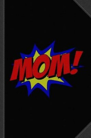 Cover of Superhero Mom Journal Notebook