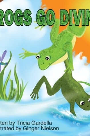 Cover of Frogs Go Diving