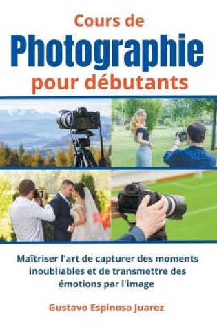 Cover of Cours de photographie pour débutants