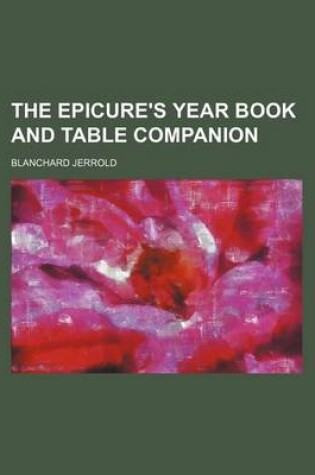 Cover of The Epicure's Year Book and Table Companion