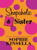 Book cover for Shopaholic & Sister