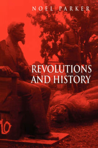 Cover of Revolutions and History