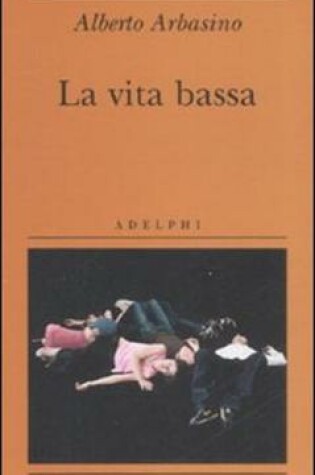 Cover of La vita bassa