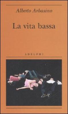 Book cover for La vita bassa