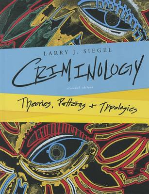 Book cover for Criminology: Theories,Patterns & Typologies