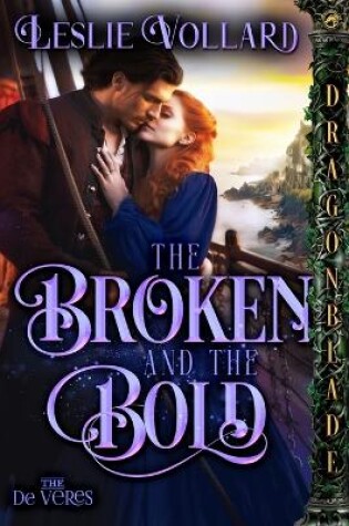 Cover of The Broken and the Bold