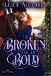 Book cover for The Broken and the Bold