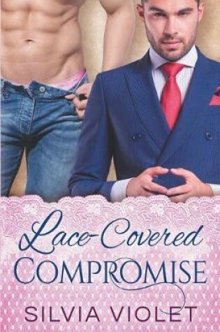 Cover of Lace-Covered Compromise