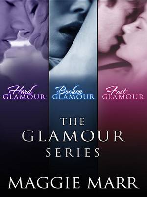 Book cover for The Glamour Series Books 1-3