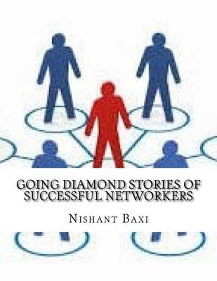 Book cover for Going Diamond Stories of Successful Networkers