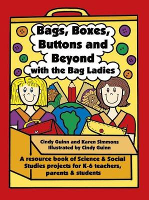 Book cover for Bags, Boxes, Buttons, and Beyond with the Bag Ladies