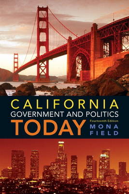 Book cover for California Government and Politics Today Plus MySearchLab with eText -- Access Card Package