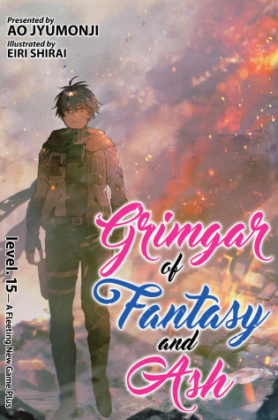 Cover of Grimgar of Fantasy and Ash (Light Novel) Vol. 15