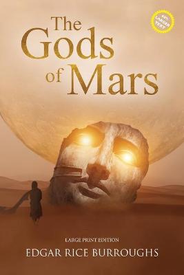 Book cover for The Gods of Mars (Annotated, Large Print)