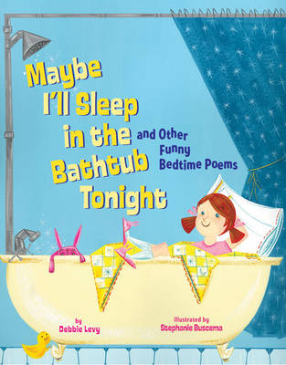 Book cover for Maybe I'll Sleep in the Bathtub Tonight