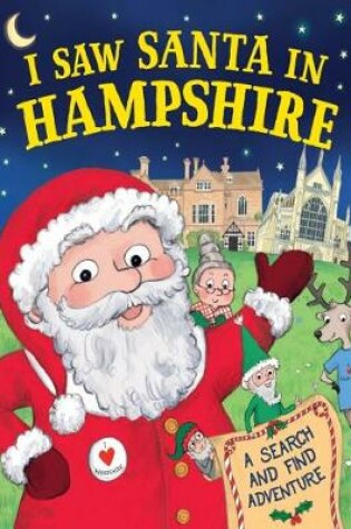 Cover of I Saw Santa in Hampshire