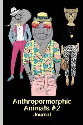 Book cover for Anthropomorphic Animals #2 Journal