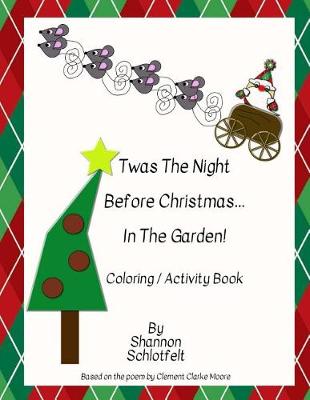 Book cover for Twas the Night Before Christmas in the Garden Coloring Book