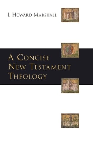 Cover of A Concise New Testament theology