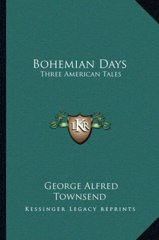 Cover of Bohemian Days Bohemian Days