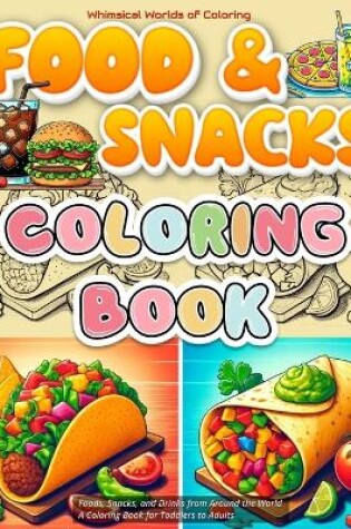 Cover of Foods, Snacks, and Drinks from Around the World