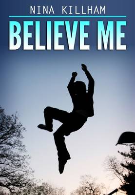 Book cover for Believe Me