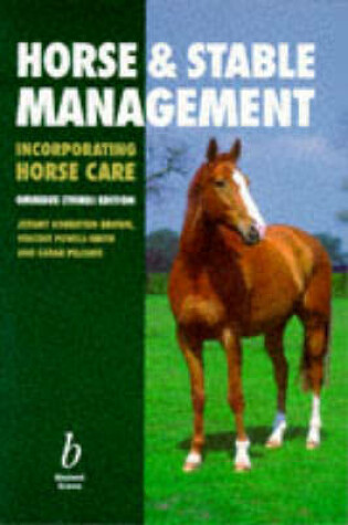 Cover of Horse and Stable Management (Incorporating Horse Care)