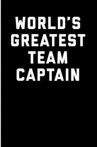 Cover of World's Greatest Team Captain