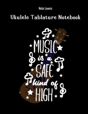 Book cover for Music Is A Safe Kind Of High