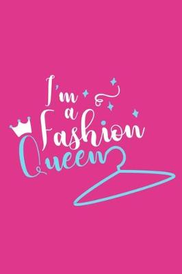 Book cover for I'm A Fashion Queen