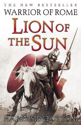 Book cover for Warrior of Rome III: Lion of the Sun