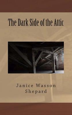 Book cover for The Dark Side of the Attic