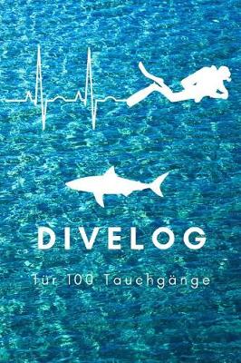 Book cover for Divelog fur 100 Tauchgange