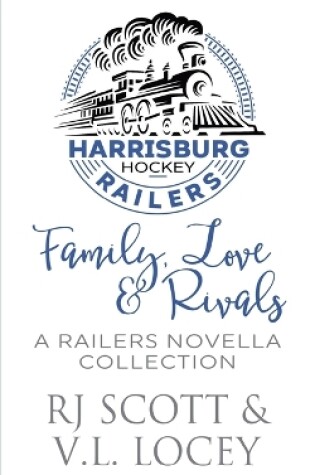 Cover of Family, Love & Rivals