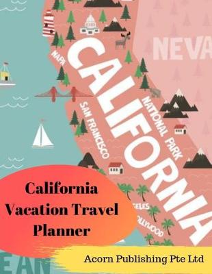 Book cover for California Vacation Travel Planner