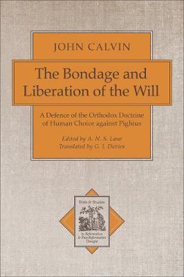 Cover of The Bondage and Liberation of the Will