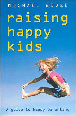 Book cover for Raising Happy Kids