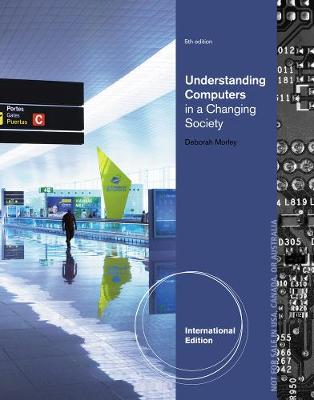 Book cover for Understanding Computers in a Changing Society, International Edition
